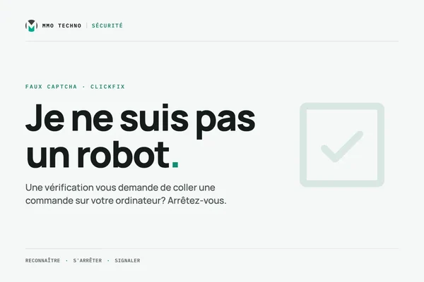 « Confirmez que vous n'êtes pas un robot » : le piège des faux CAPTCHA